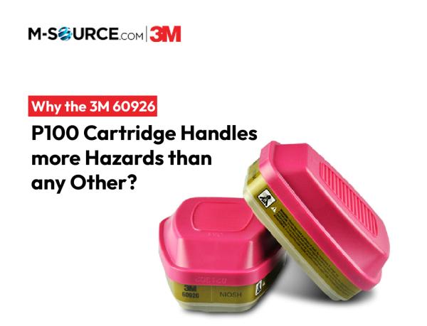 Why 3M 60926 P100 Cartridge Handles More Hazards than Other?