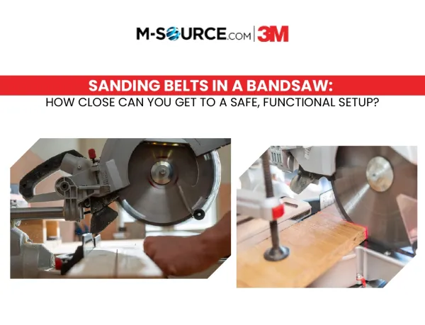 Sanding Belts in a Bandsaw: