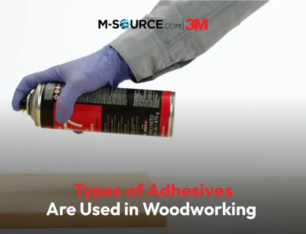  Types of Adhesives Used in Woodworking