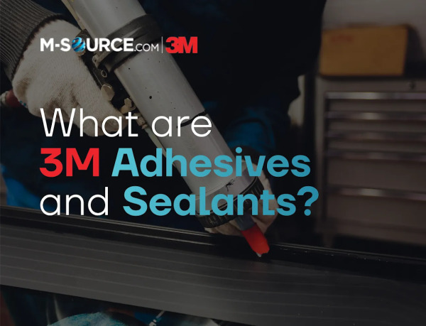 What are 3M Industrial Adhesives and Sealants?