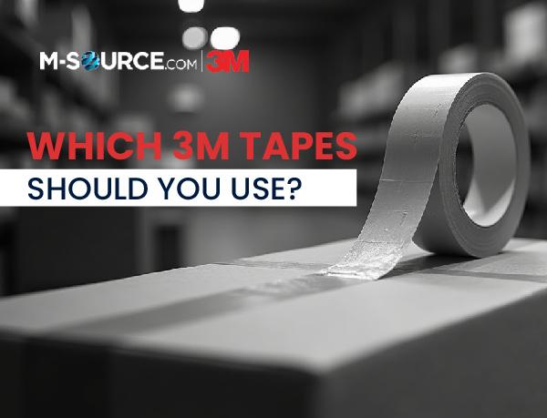 Which Tapes Should You Use?