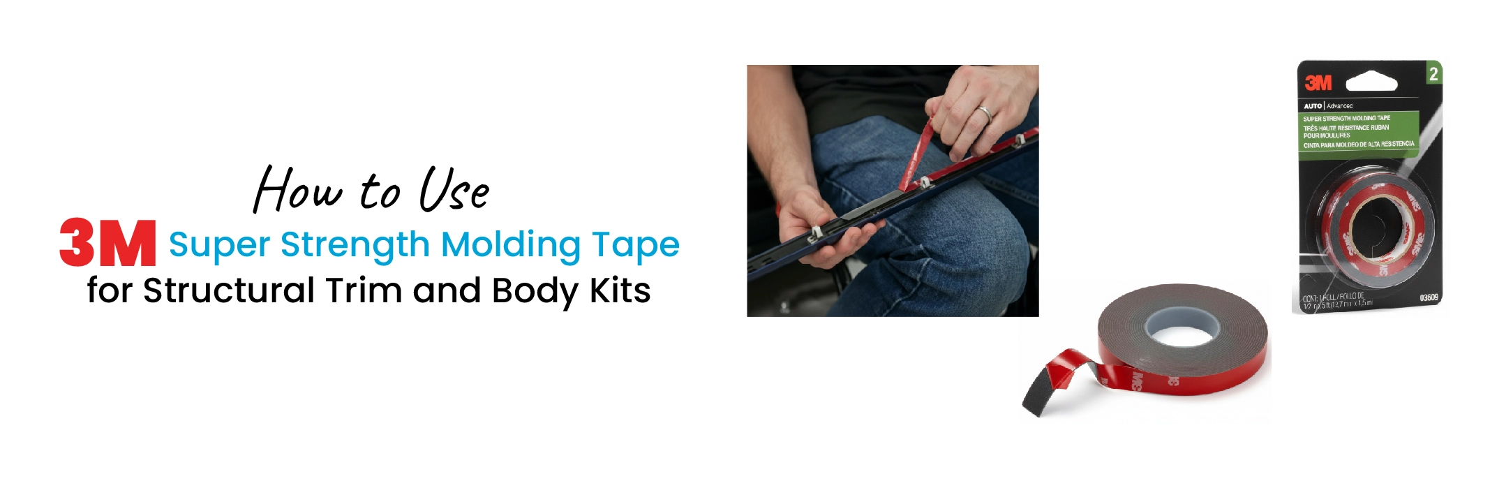 How to Use 3M Super Strength Molding Tape for Structural Trim and Body Kits