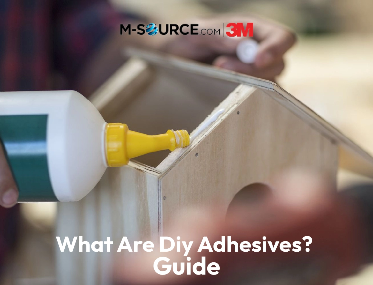 What Are DIY Adhesives? Guide